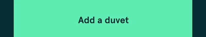 Add a duvet