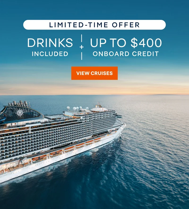 Limited Time Offer – Drinks Included + Up to $400 Onboard Credit – Click to View Cruises & Book Now Limited Time Offer – Drinks Included + Up to $400 Onboard Credit – Click to View Cruises & Book Now
