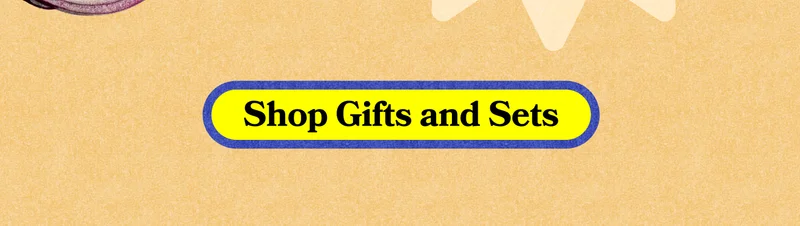 Shop Gifts and Sets