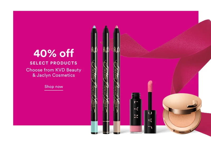 40% off | Select products | Choose from KVD Beauty & Jaclyn Cosmetics | Shop now