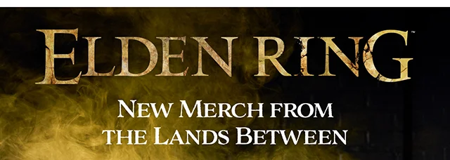Elden Ring. New Merch From The Lands Between. Shop Now