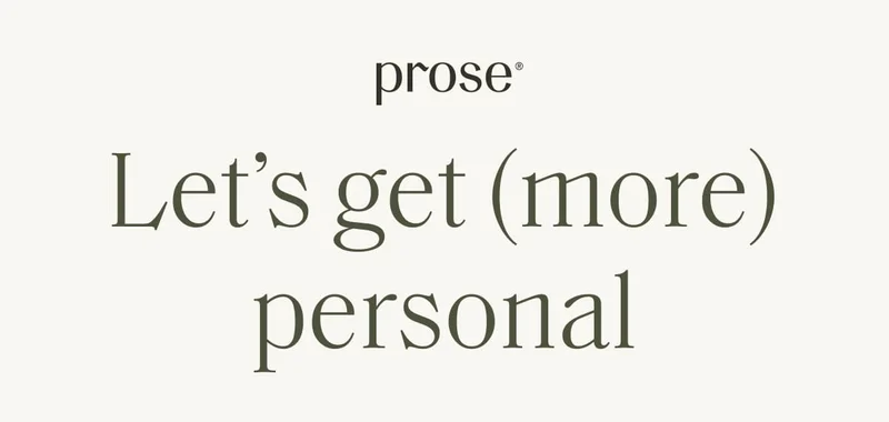 Prose | Let's get (more) personal