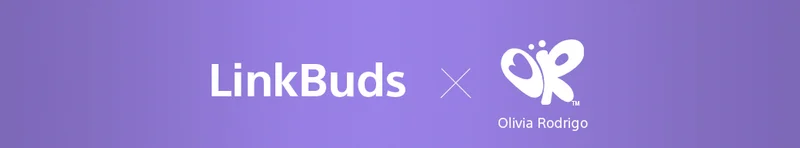 LinkBuds X Olivia Rodrigo