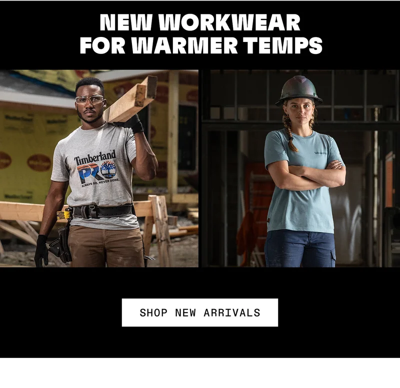 New Workwear for Warmed Temps. Shop New Arrivals