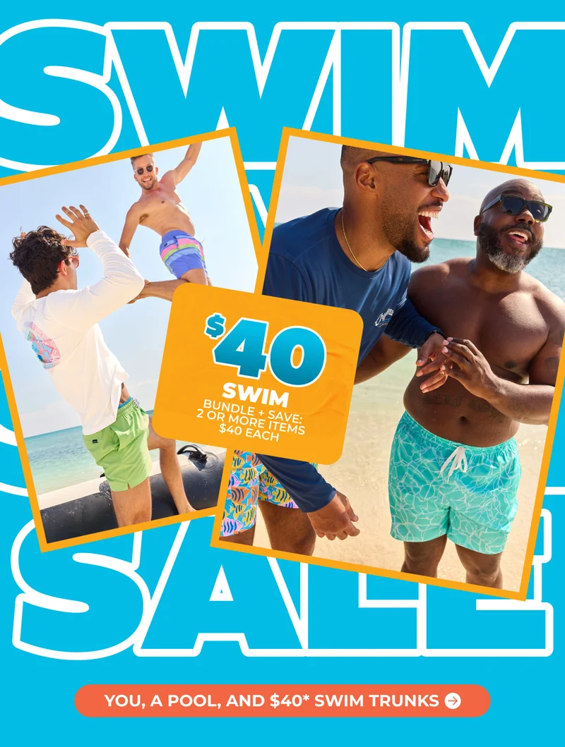 $40 SWIM TRUNKS When You Buy 2 Or More