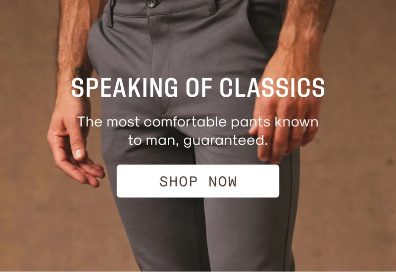 Most Comfortable Pants