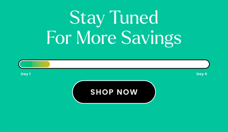 Stay Tuned For More Savings