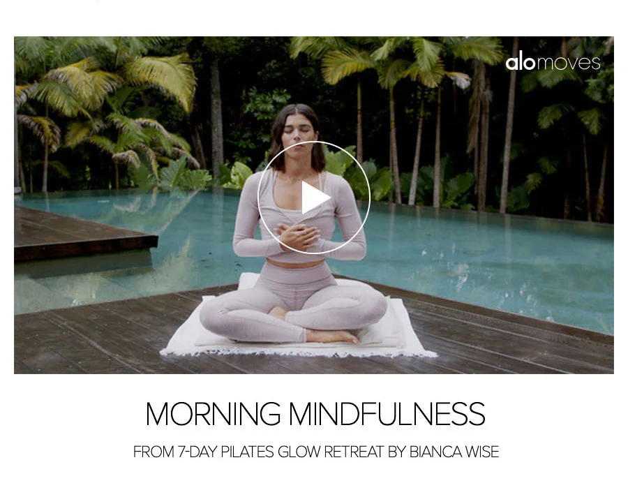 MORNING MINDFULNESS FROM 7 DAY PLATES GLOW RETREAT BY BIANCE WISE