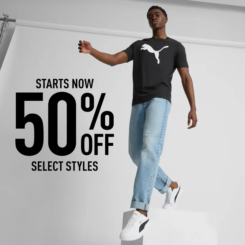 STARTS NOW | 50% OFF SELECT STYLES