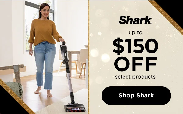 Sharkยฎ--Up to $150 off