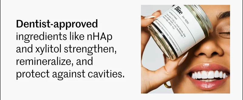 Dentist-approved.