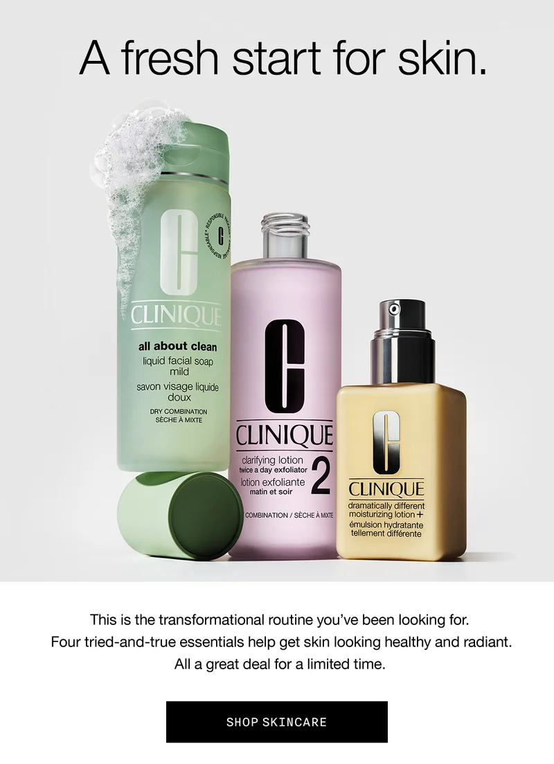 A fresh start for skin. This is the transformational routine you've been looking for. Four tried-and-true essentials help get skin looking healthy and radiant. All a great deal for a limited time. SHOP SKINCARE