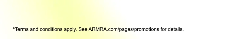 Terms and conditions apply. See ARMRA.com/pages/promotions for details.