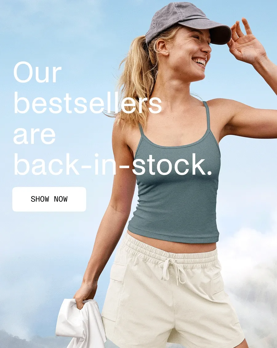 Our bestsellers are back-in-stock.