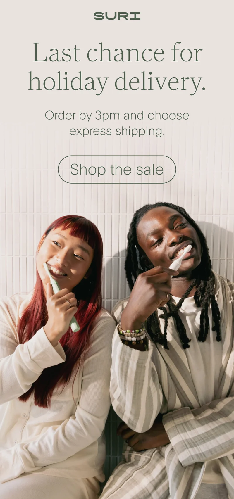 suri - last chance for holiday delivery. - order by 3pm and choose express shipping. - shop the sale