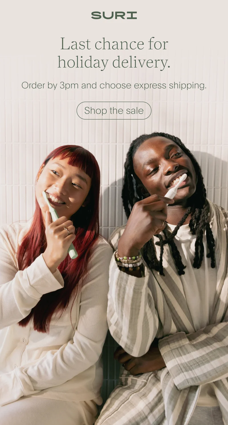suri - last chance for holiday delivery. - order by 3pm and choose express shipping. - shop the sale