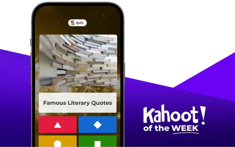 Smartphone displaying a kahoot entitled ''Famous Literary Quotes''''