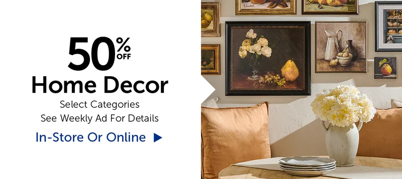 50% Off Home Decor - Select Categories