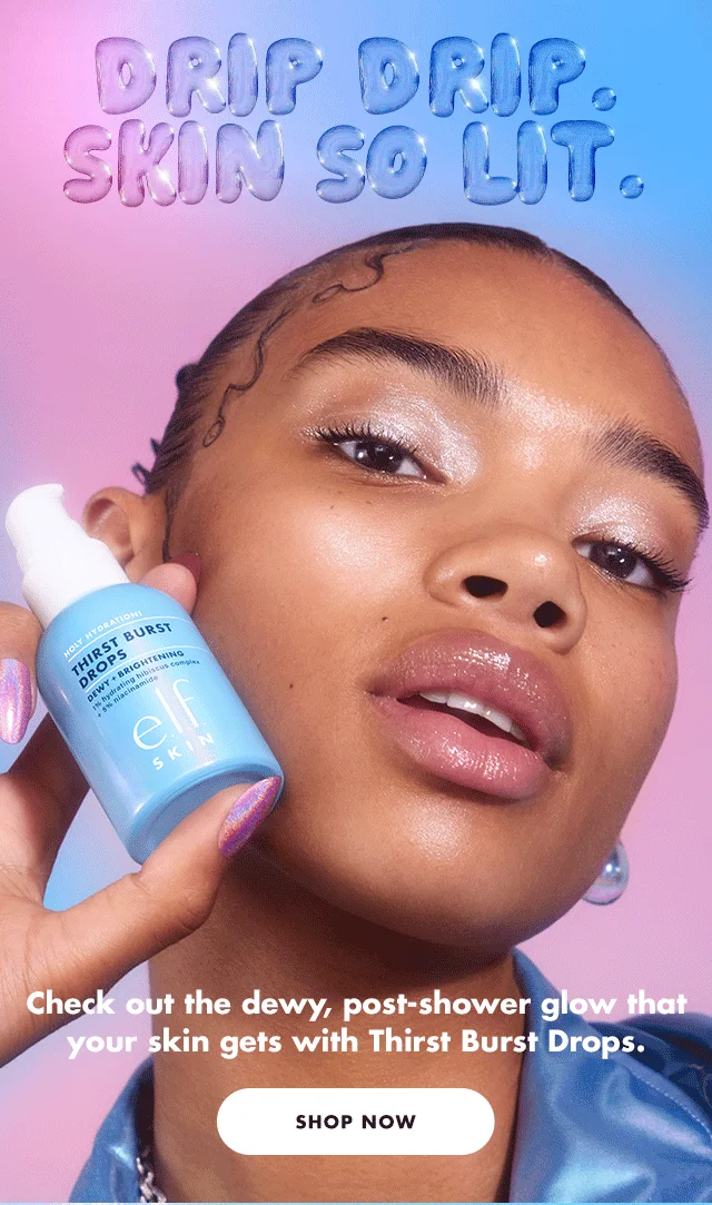 Glow with Thirst Burst Drops.