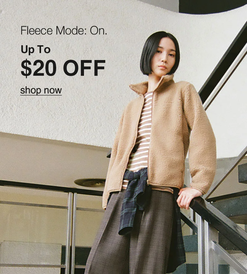 Shop Up to $20 Off Fleece