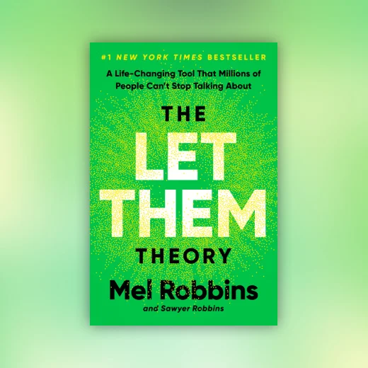 The Let Them Theory
