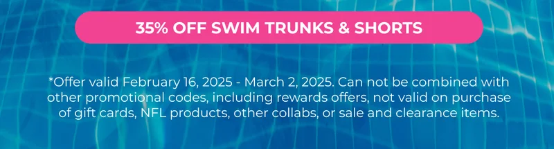 35% OF SWIM TRUNKS & SHORTS