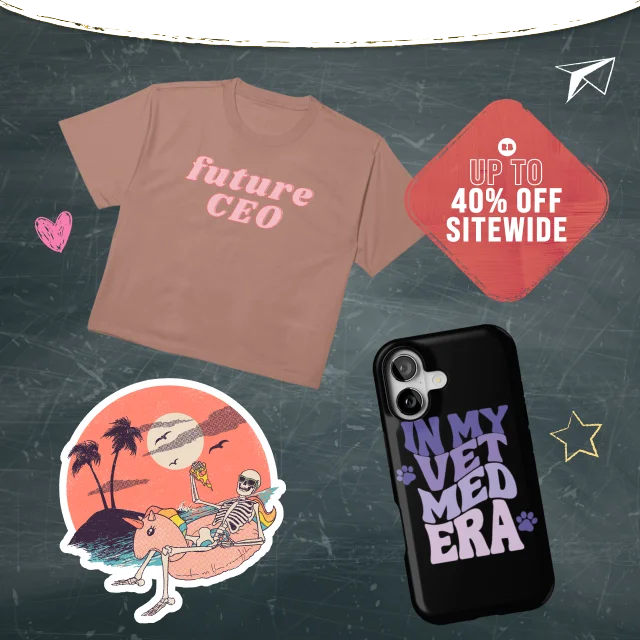 Up to 40% off everything.