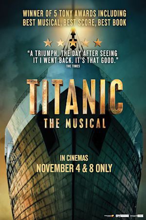 TITANIC: THE MUSICAL