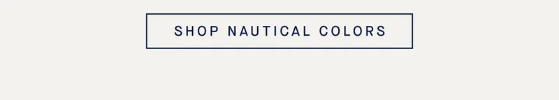 SHOP NAUTICAL COLORS SHOP NAUTICAL COLORS