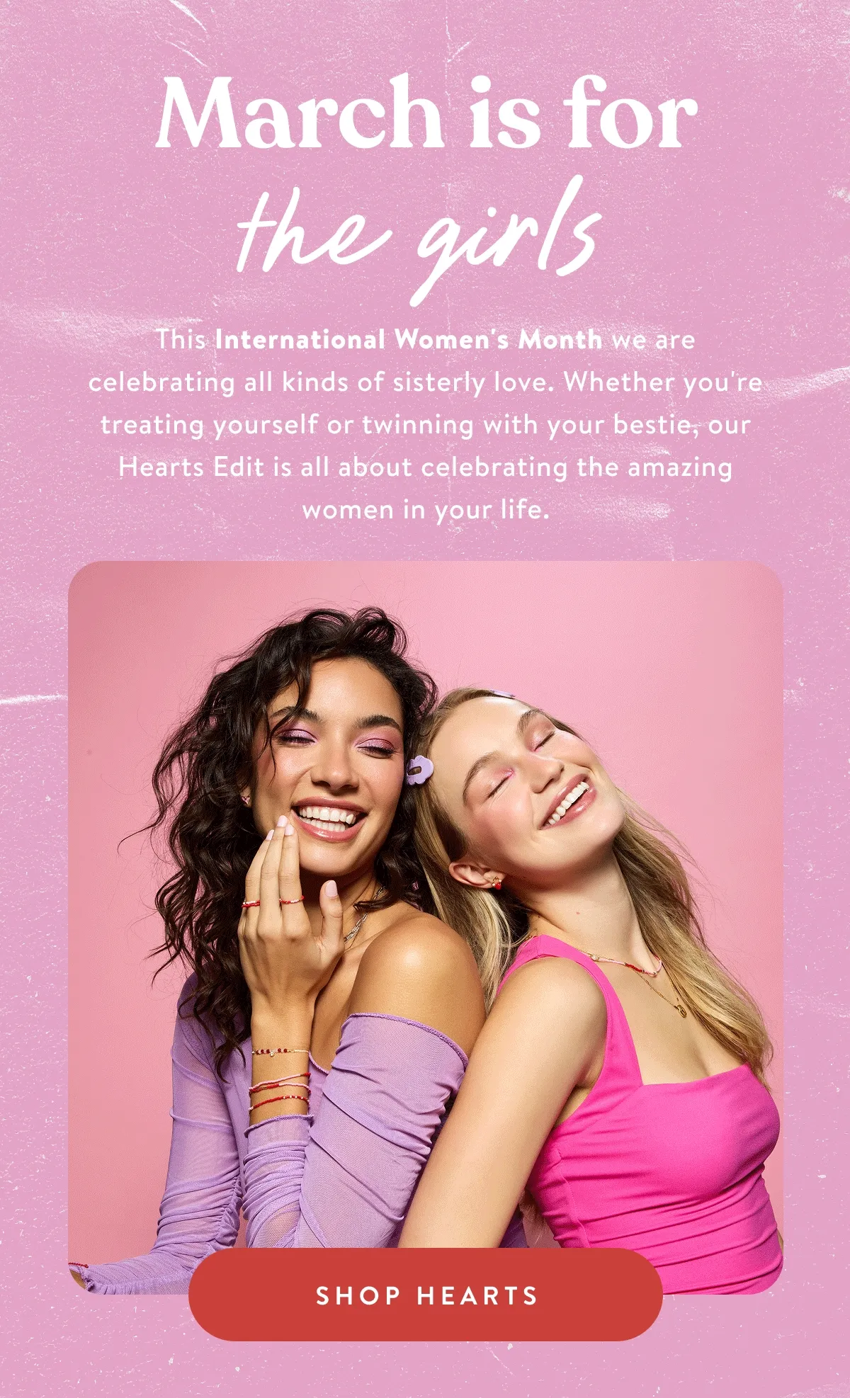 March is for the girls.