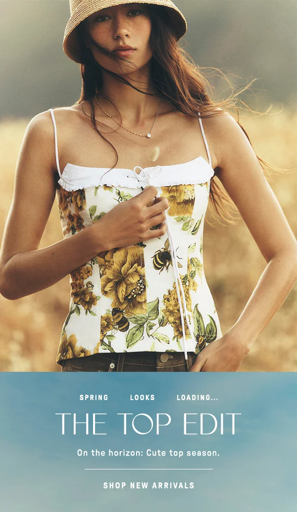 spring looks loading... the top edit, on the horizon: cute top season. shop new arrivals