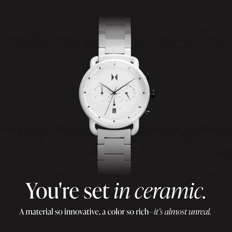 You're set in ceramic.