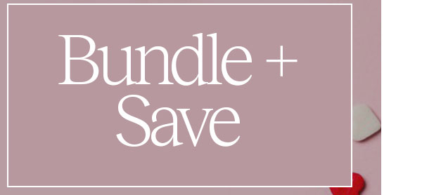 Bundle + Save