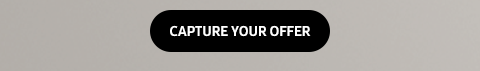 CAPTURE YOUR OFFER