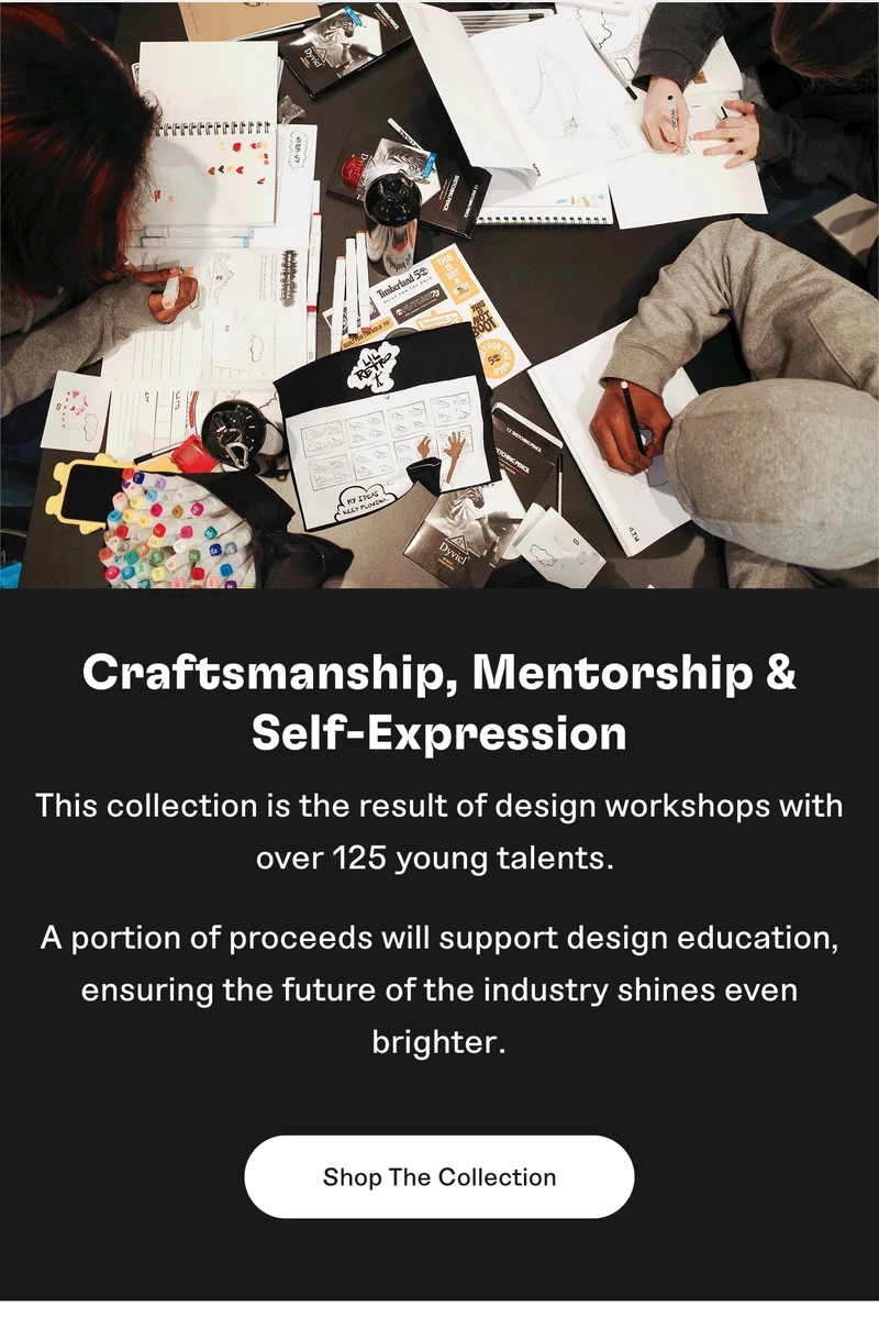 Craftsmanship, Mentorship & Self-Expression. Shop the collection.