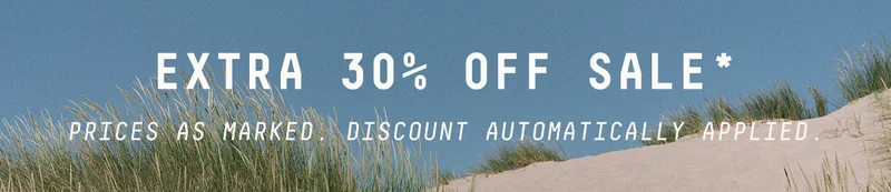 Extra 30% Off Sale*