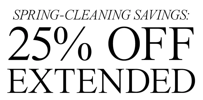Spring Cleaning: 25% Off Favorites