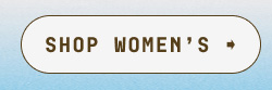 SHOP WOMEN'S