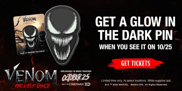 GET A GLOW IN THE DARK PIN WHEN YOU SEE IT ON 10/25 | GET TICKETS >