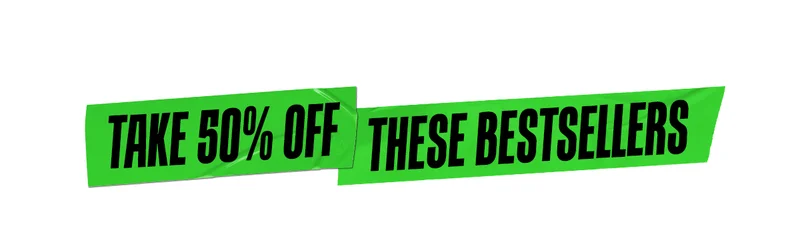 Take 50% Off These Bestsellers