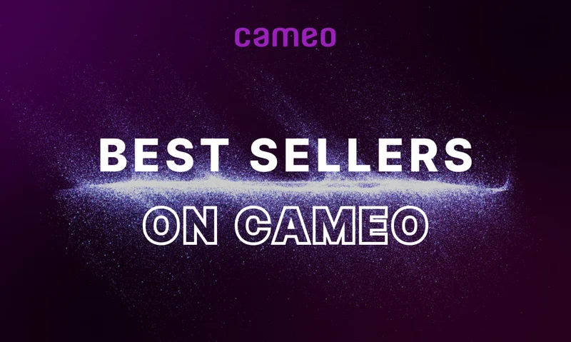 Best Sellers on Cameo