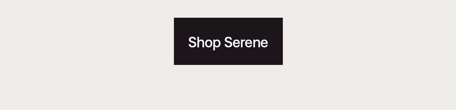 Shop Serene