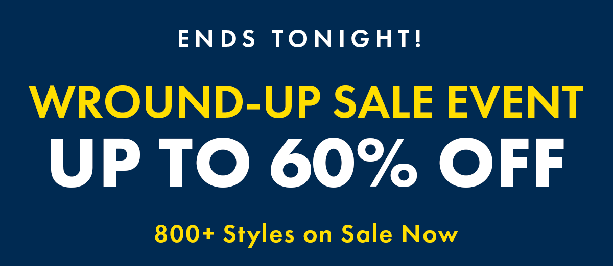 Wround-up sale event up to 60% off