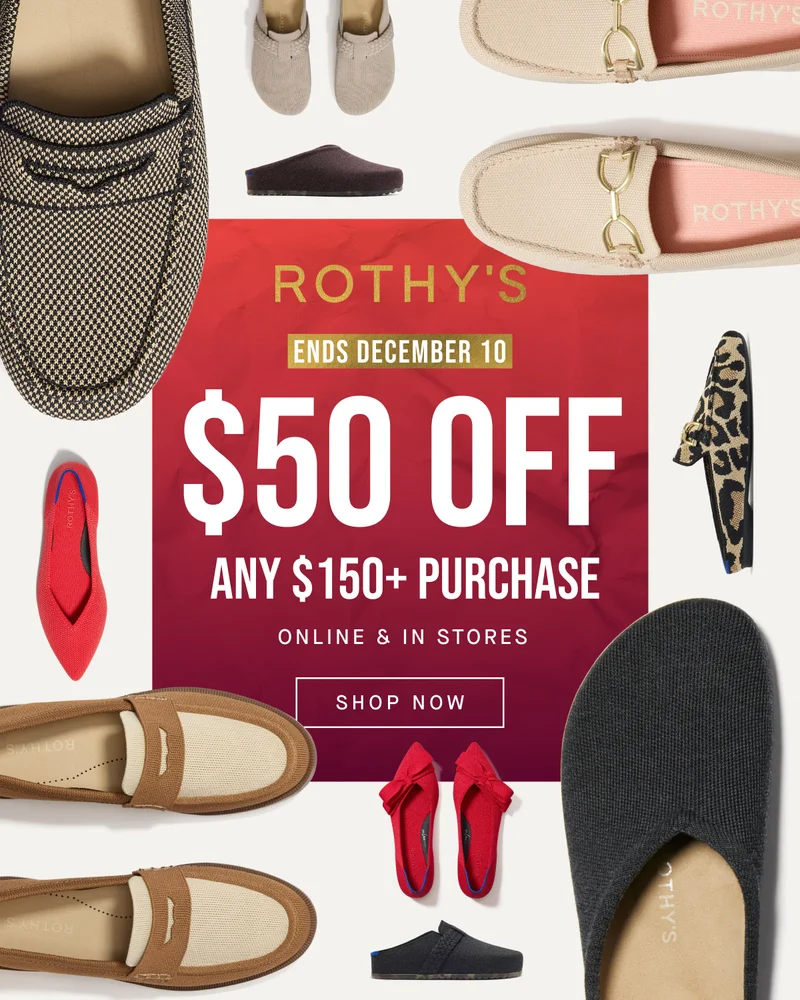 $50 OFF Any $150+ purchase Online & in stores Ends December 10 SHOP NOW