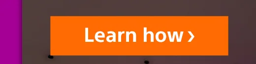Learn how