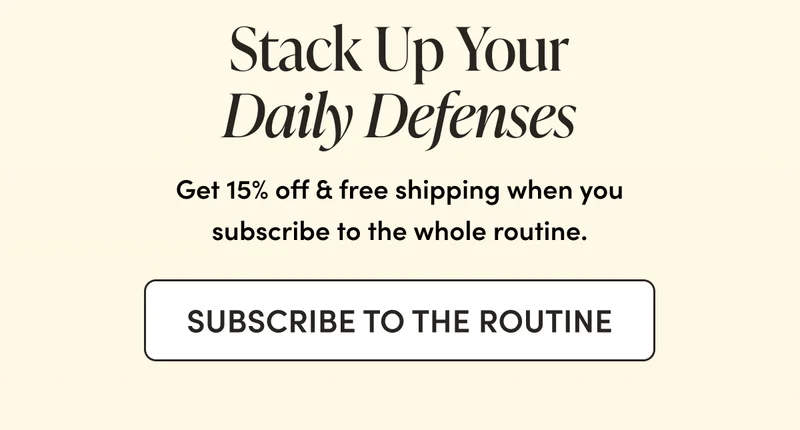 Stack up your daily defenses by building a routine