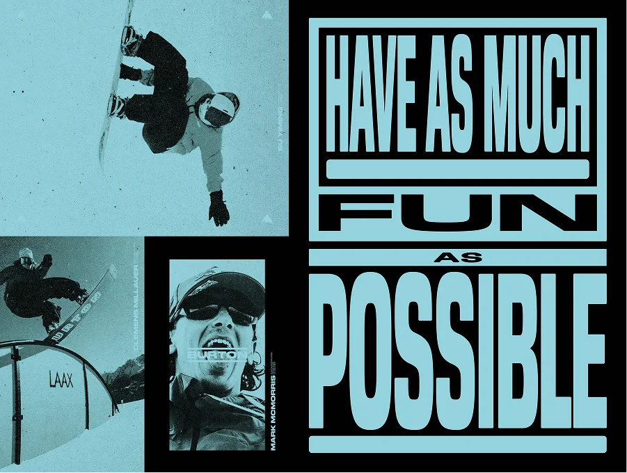 Have as much fun as possible