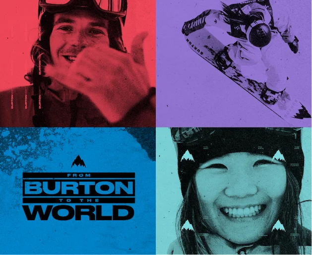 From Burton to the World