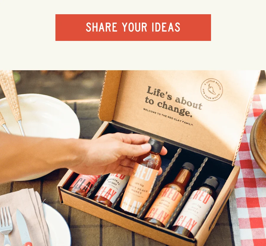 SHARE YOUR IDEAS