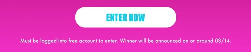 Must be logged into free account to enter. Winner will be announced on or around 03/14.
